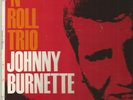 LP  Rare Johnny Burnette ?– Rock 'N Roll Trio VG++