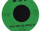 THE FLAIRS You Got To Steal It RAP M- Northern Soul Original