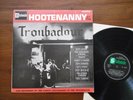 HOOTENANNY AT THE TROUBADOUR RARE ORIG LP HOYT AXTON STATESIDE 1963 EXC