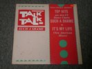 Talk Talk Such A Shame / It's My Life 12
