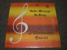 God's Message In Song The Chordmaster's Quartet Private Christian Gospel Worship