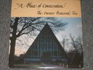 The Oneness Pentecostal Trio A Place of Consecration Christian Gospel Xian