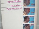 JAMES BOOKER NEW ORLEANS PIANO WIZARD LIVE RARE ORIG 1981 ROUNDER LP NEAR MINT