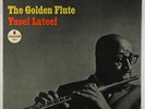 Yusef Lateef - The Golden Flute LP - Impulse - AS-9125 RVG