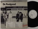 DR. FEELGOOD Malpractice COLUMBIA LP VG++ wlp