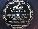 JAZZ: COON-SANDERS ORCHESTRA - ‘RHYTHM KING’ VICTOR 21891 E+ COPY
