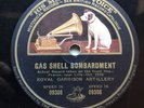 WW1 CENTENARY - ‘GAS SHELL BOMBARDMENT ‘ 1918 HMV 78 ONLY AUTHENTIC WW1 SOUNDS
