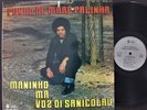 MANINHO MA VOZ DI SANICOLAU Fundo de Marê Palinha LP AFRO FOLK Cabo Verde DJASSA