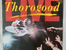 GEORGE THOROGOOD & THE DESTROYERS Live Orig '86 Mint Sealed EMI Promo Vinyl LP