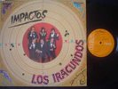 LOS IRACUNDOS lp IMPACTOS argentina ID# 22728 RCA 3953 NM NM automat77 rare hard