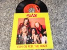SLADE *CUM ON FEEL THE NOIZE* 7'' PORTUGUESE EDITION RARE NM