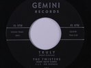 TWISTERS: Truly / Run Little Sheba 45 (New Breed R&B flip) rare Vocal Groups