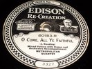 78rpm Christmas Edison 80183 METROPOLITAN QUARTET O Come All Ye Faithful 1920s