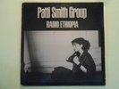Patti Smith Group ?– Radio Ethiopia  Arista ?– AL 4097 ORIGINAL USA
