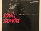 Ike Quebec LP Soul Samba BLUE NOTE 4114 NY USA mono RVG P Burrell bossa nova