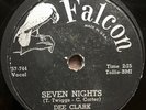 DEE CLARK Seven Nights / 24 Boyfriends FALCON 1005 R&B 78 VG