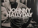 Johnny Hallyday - Mon pays c'est l'amour - Edition Collector Vinyle - épuisé