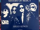 The Sisters Of Mercy • Speed Kings 1990