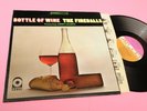 THE FIREBALLS LP BOTTLE OF WINE ORIG US 1968 EX+     TOOOPPPP