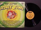 LOONEY TUNES -- 24 GREATEST TUNES -- K-TEL RECORDS -- NU 9140 -- RELEASED 1976