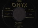 PEARLS: My Oh My / Tree In The Meadow 45 (clean VG-, plays fine) Vocal Groups