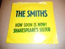 THE SMITHS HOW SOON IS NOW VINYL 7