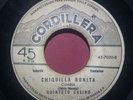 POLIBIO MAYORGA Y QUINTETO CASINO -EXC.CUMBIA CHIQUILLA BONITA CORDILLERA 45RPM
