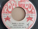 Leroy Brown & The Black Traps Blood A Go Run Roots 7