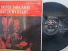 LOS INDIOS TABAJARAS ALWAYS IN MY HEART RCA ORIG STEREO EX