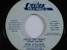 Modern Soul Boogie 45 FIVE O'CLOCK Hold On Tight O'CLOCK HEAR