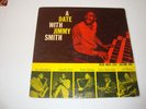 A DATE WITH JIMMY SMITH - HANK MOBLEY, DONALD BYRD- BLUE NOTE 1547- W.63RD- HEAR