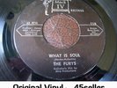 ? FURYS 'What Is Soul / I Lost My Baby' NM 2 great sides Northern Soul 45 HEAR