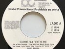 FRANK SINATRA • Come fly with me • RARE 45 PROMO • GUATEMALA PRESS 1994