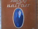 RARE TIRAGE LIMITÉ JOHNNY CHANTE HALLYDAY OG FRANCE LP LABEL ROUGE VELOURS