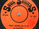 Northern Soul 45 The Incredibles-There's Nothing Else To Say-UK Soul Sounds