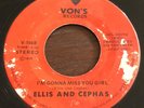 ELLIS AND CEPHAS - i'm gonna miss you girl VON'S modern soul 45 LISTEN