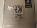 JERRY GARCIA - BEFORE THE DEAD  5LP Box Set 180 gram Ltd to 2500 GRATEFUL DEAD