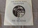 THE SPECIAL A.K.A. Vs THE SELECTER Gangsters 2 TONE 7