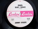 JOHNNY O'KEEFE - SHAKE, BABY, SHAKE - RARE 1963 AUSSIE 7'' SINGLE - LEEDON