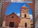 AUDIOPHILE MISSA CRIOLLA Ramirez JOSE CARRERAS Philips 420955-1 NM TAS Listed