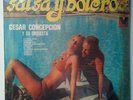 LP Cesar Concepcion Y Su Orquesta : Salsa Y Boleros - Guaguanco