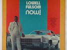 Lowell Fulsom - Now  LP - United VG++