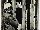 Lazy Lester - True Blues LP - Excello