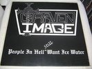 GRAVEN IMAGE PEOPLE IN HELL STILL WANT ICE WATER WHITE LP jag panzer omen