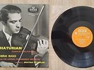 DECCA LXT 5259 Ed1 RICCI - Khachaturian Violin conc FISTOULARI LPO NM NM
