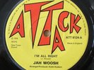 JAH WOOSH    I'M ALL RIGHT   7
