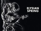 Elysian Spring-Glass Flower (UK IMPORT) VINYL NEW
