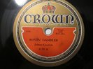 78 RPM-Crown 3159-Johnny Crockett-Rovin' Gambler/Shoo Fly-1931 Pre-War Country