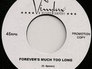 GO CAT GO - FOREVER'S MUCH TOO LONG - 7
