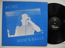 AC/DC rare live lp: Bon's Balls LP 1985 Sweden Near Mint